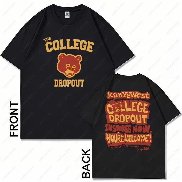 Kanye West meilleur célèbre le collège abandonné graphique t-shirt hommes femmes Hip Hop Rap Vintage