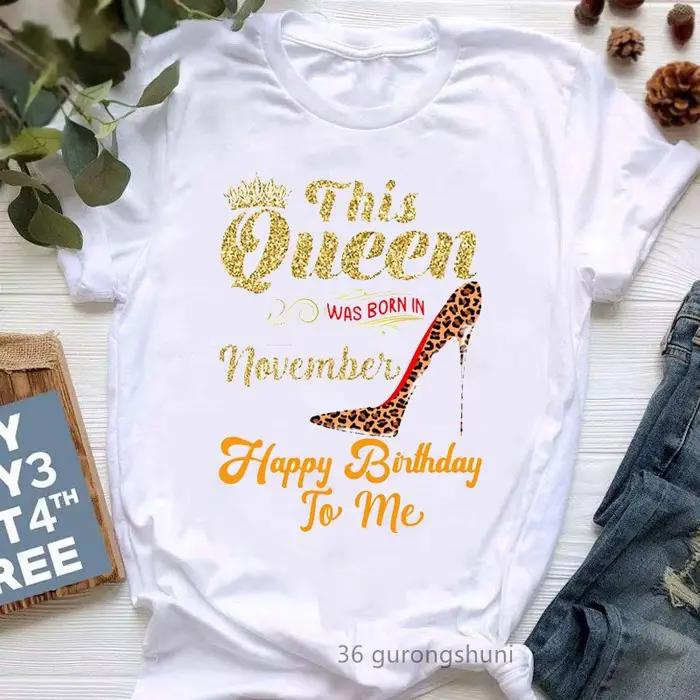 T-shirt Happy Birthday pour femmes, Streetwear, Harajuku, avec image de la reine née en octobre